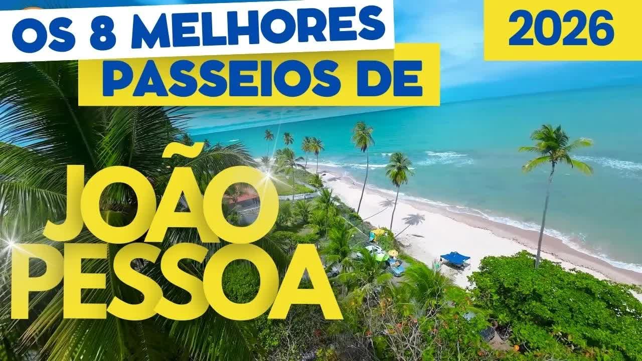 Os 8 Melhores Passeios em João Pessoa