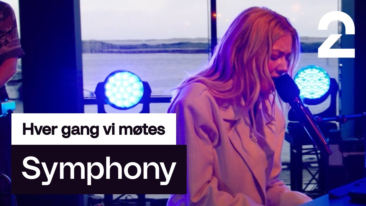 Astrid S tolker Symphony på Hver gang vi møtes