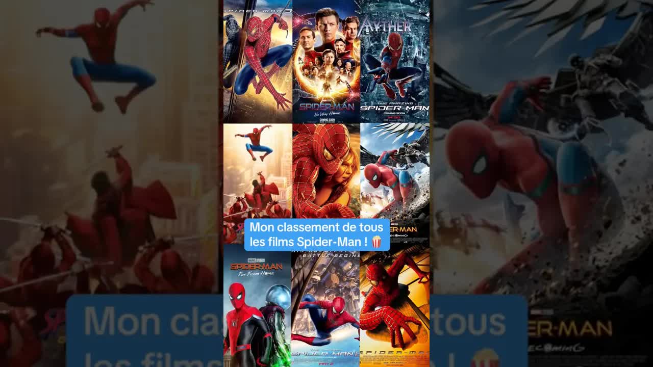 Mon classement des films Spider-Man