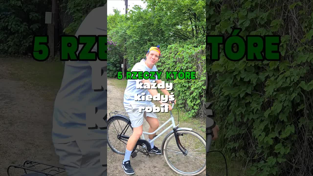 Pięć rzeczy, które każdy robił