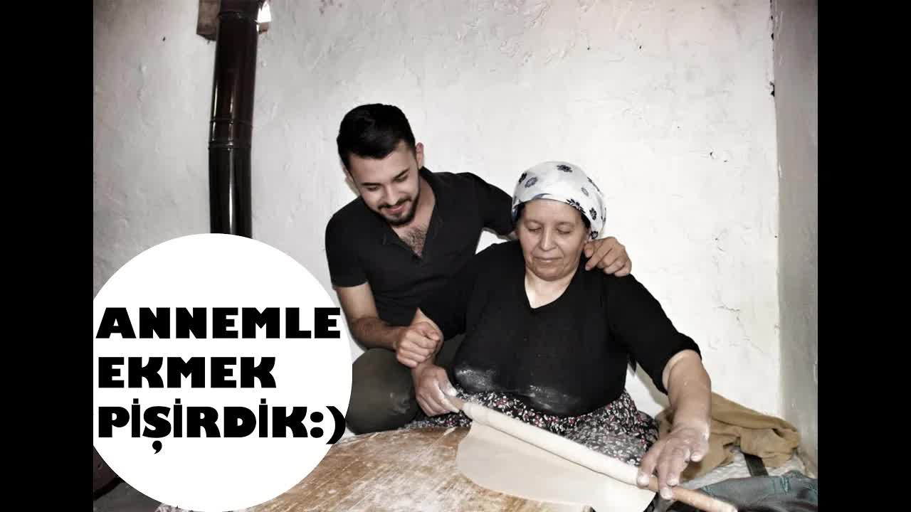Annemle Köyde Ekmek Yapma Deneyimi