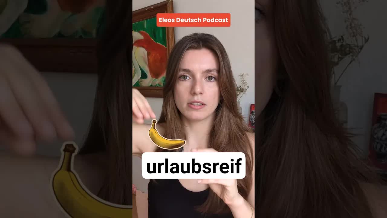 Was bedeutet Urlaubsreif?