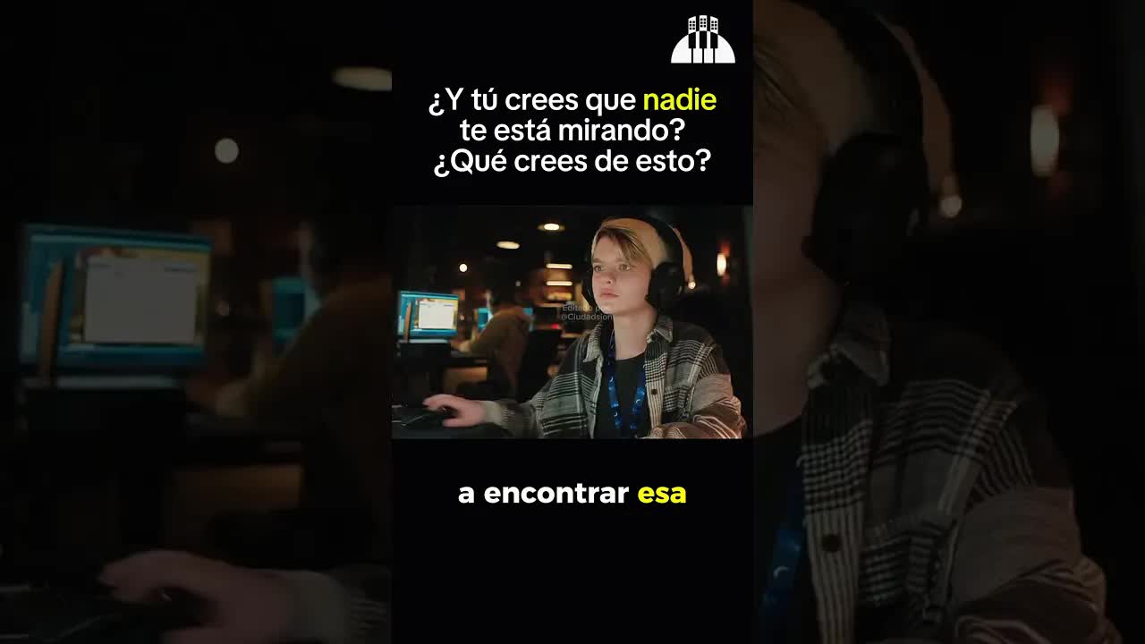 Alguien siempre está observando
