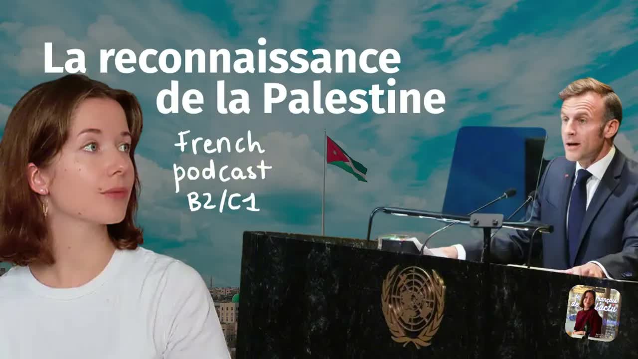 La reconnaissance de l'État de Palestine par la France