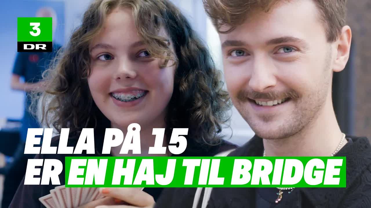 Anders møder den 15-årige bridgespiller Ella