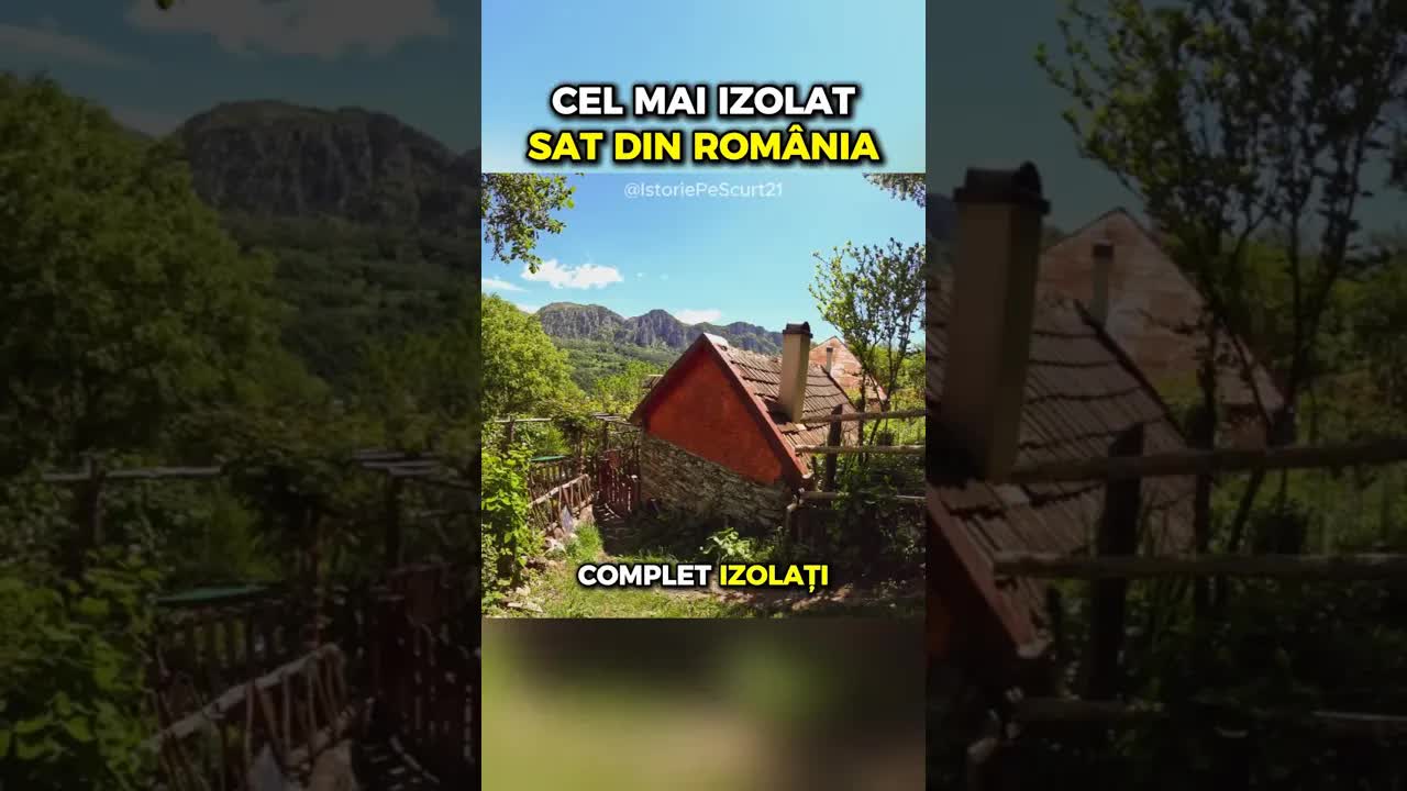Satul cel mai izolat din România
