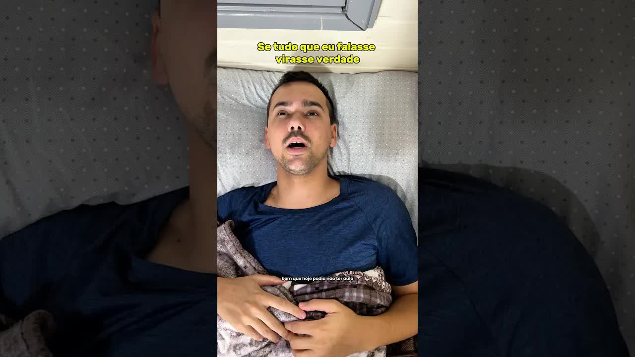 Se tudo que eu falasse se tornasse realidade