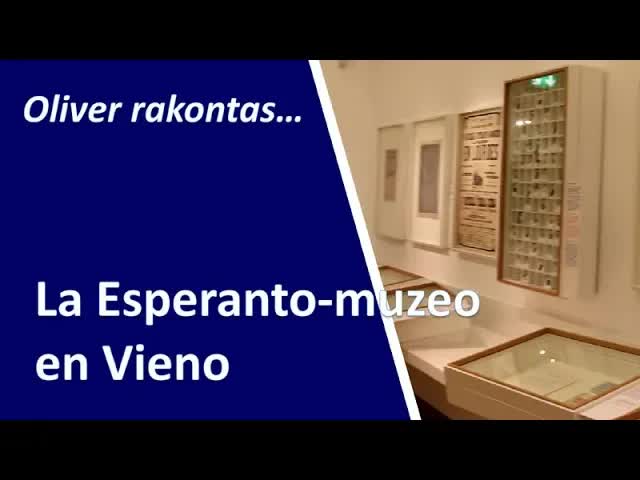 Vizito al la Esperanta Muzeo en Vieno