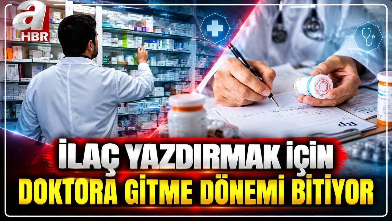 Raporlu İlaçlar İçin Yeni Düzenleme: Doktora Gitmeye Gerek Kalmıyor