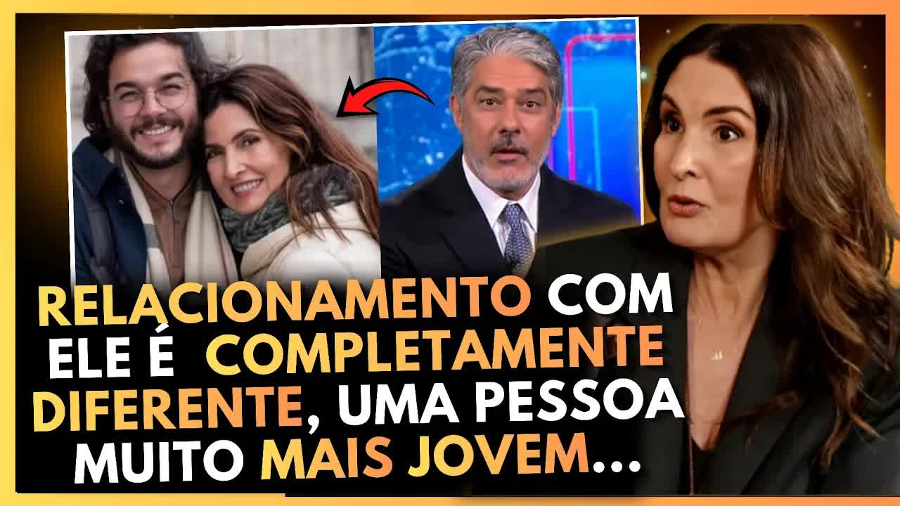 Fátima Bernardes fala sobre separação e novo amor