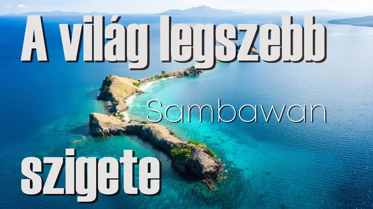 A világ legszebb szigete – Sambawan