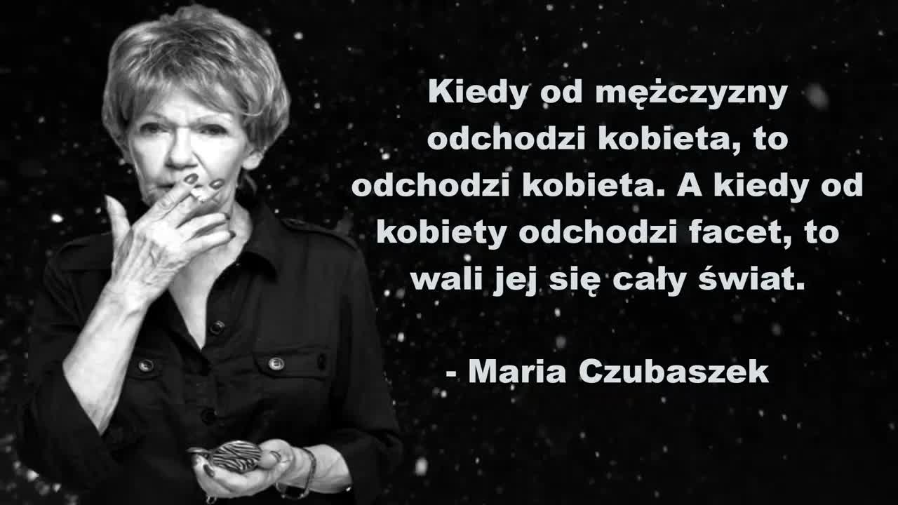 Filozoficzne cytaty Marii Czubaszek o życiu i miłości