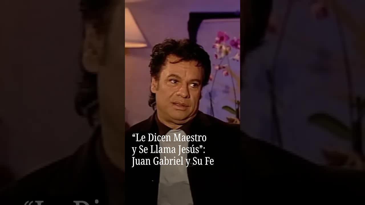 Juan Gabriel habla de su fe en Jesús