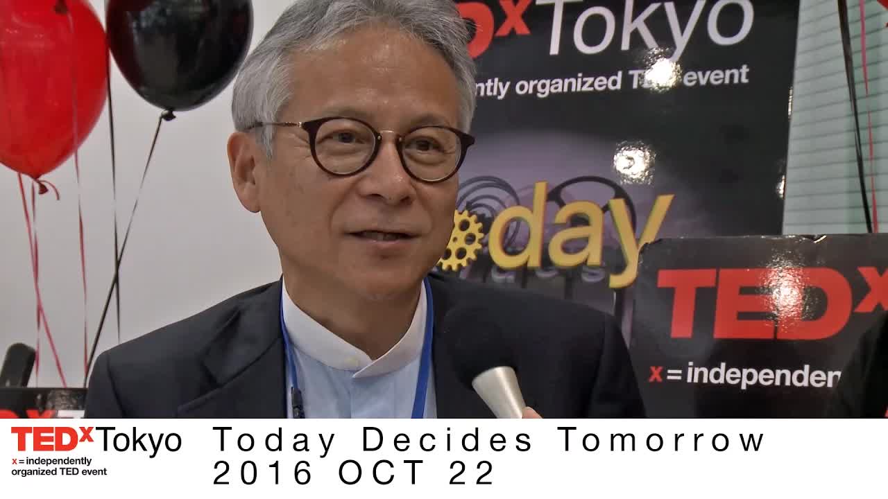石井先生、TEDxTokyoでの講演と未来へのメッセージ