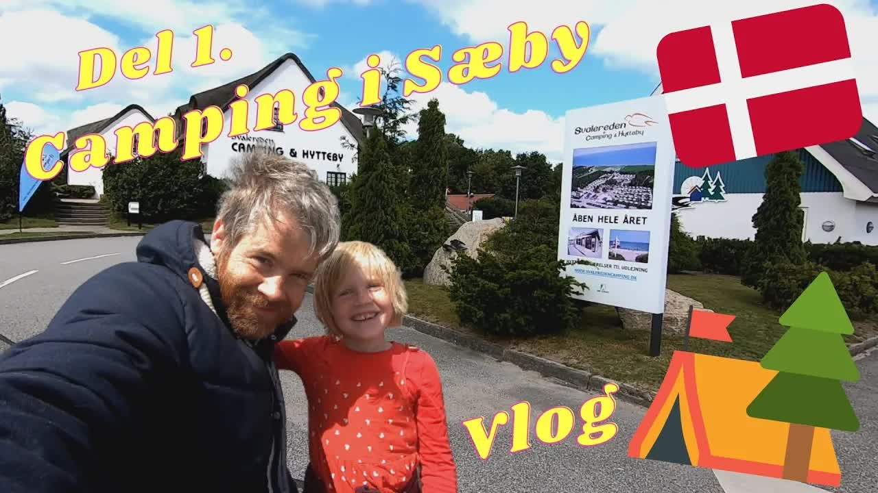 Første gang på camping i Sæby