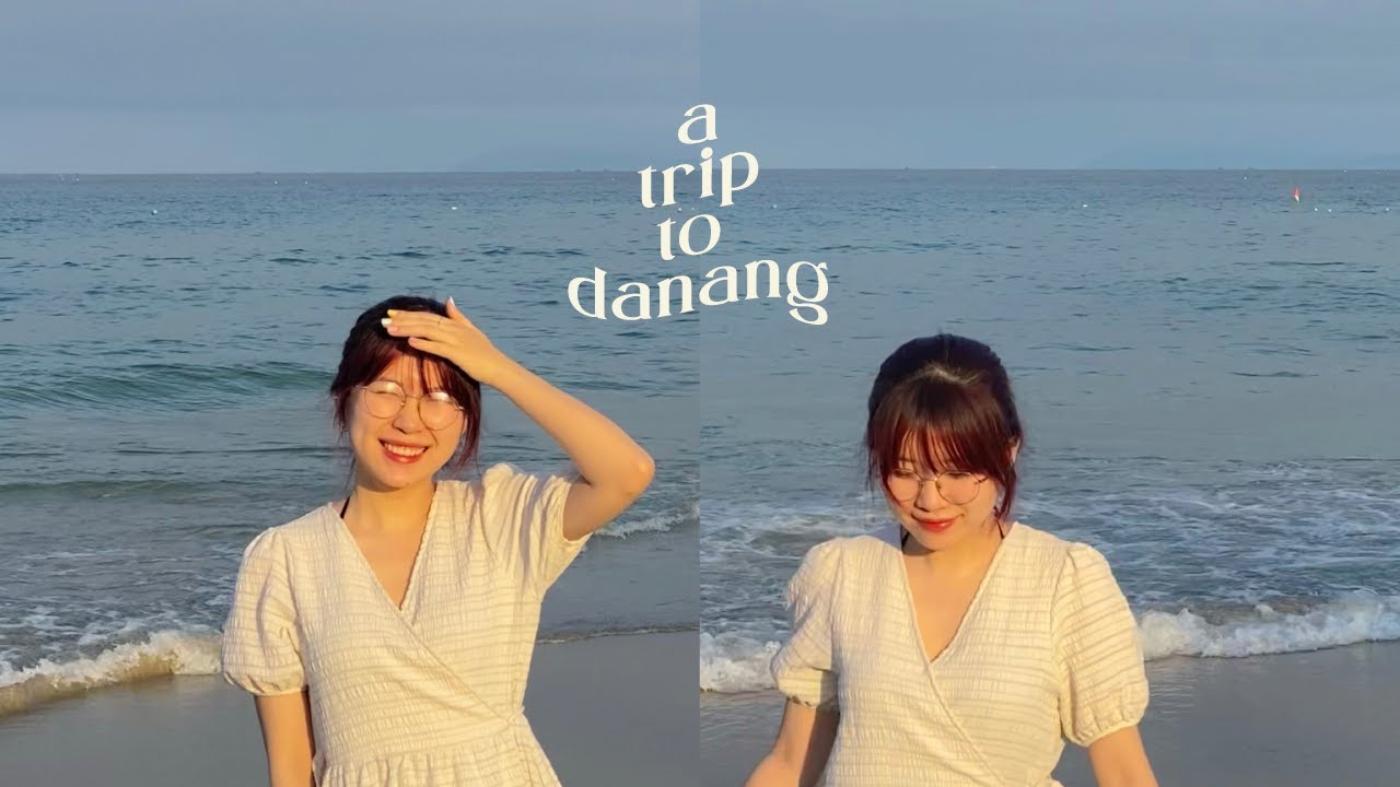 Vlog du lịch Đà Nẵng và Bà Nà Hills dễ thương