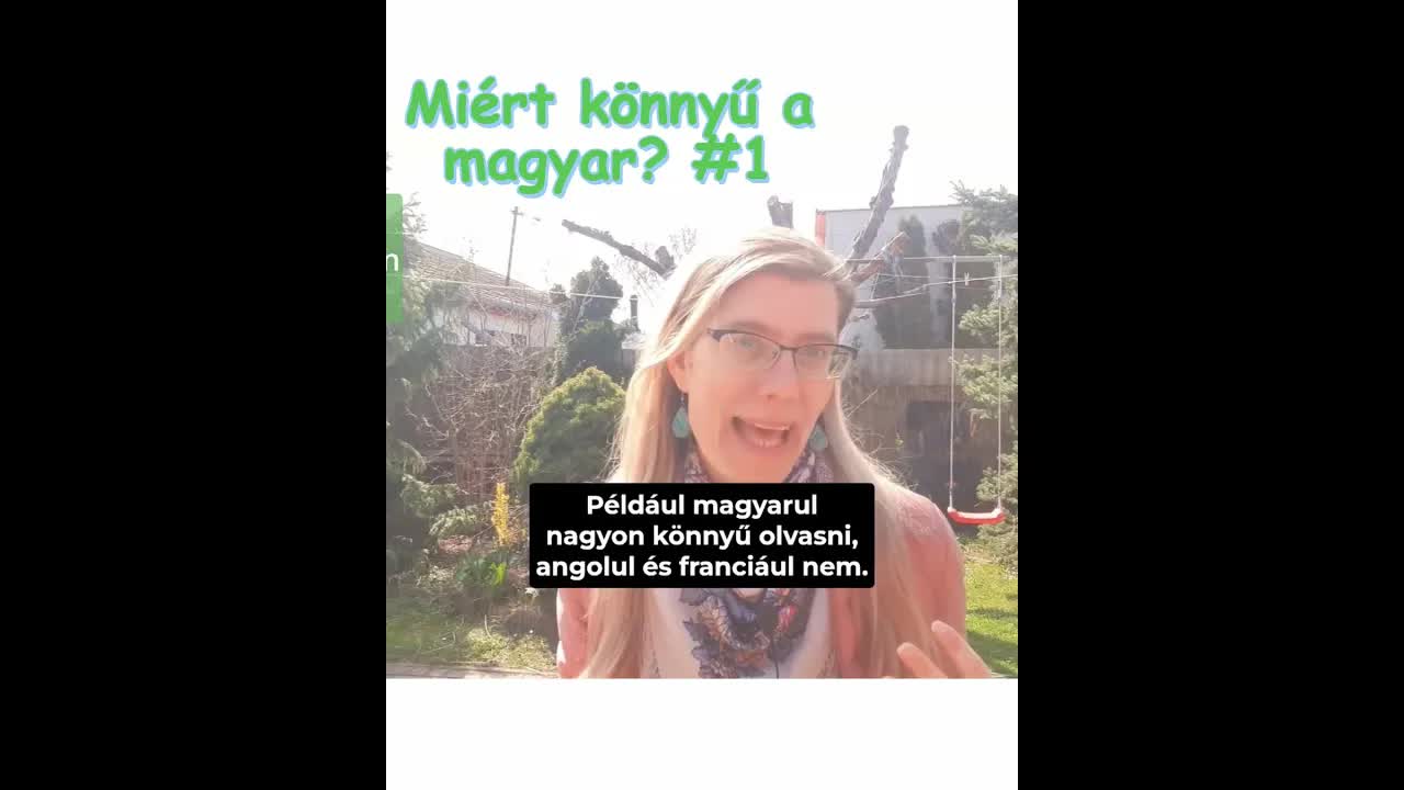 Miért könnyű magyarul olvasni?