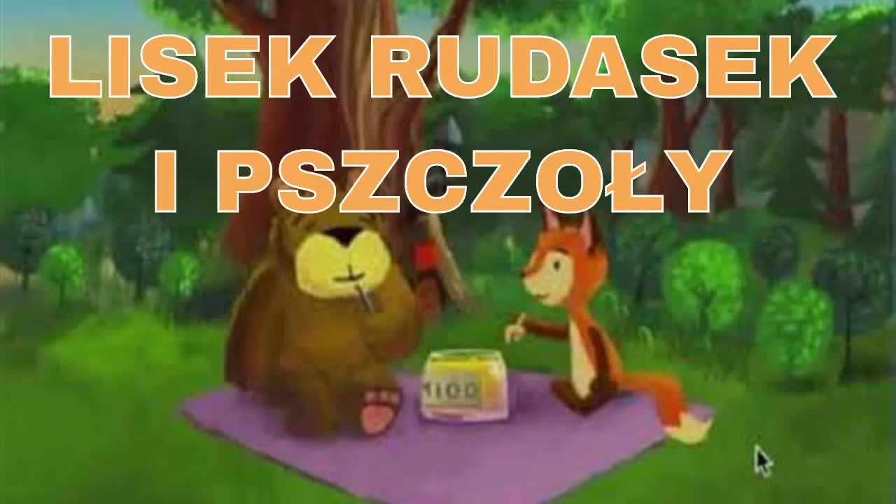 Lisek Rudasek i pszczoły - bajka dla dzieci