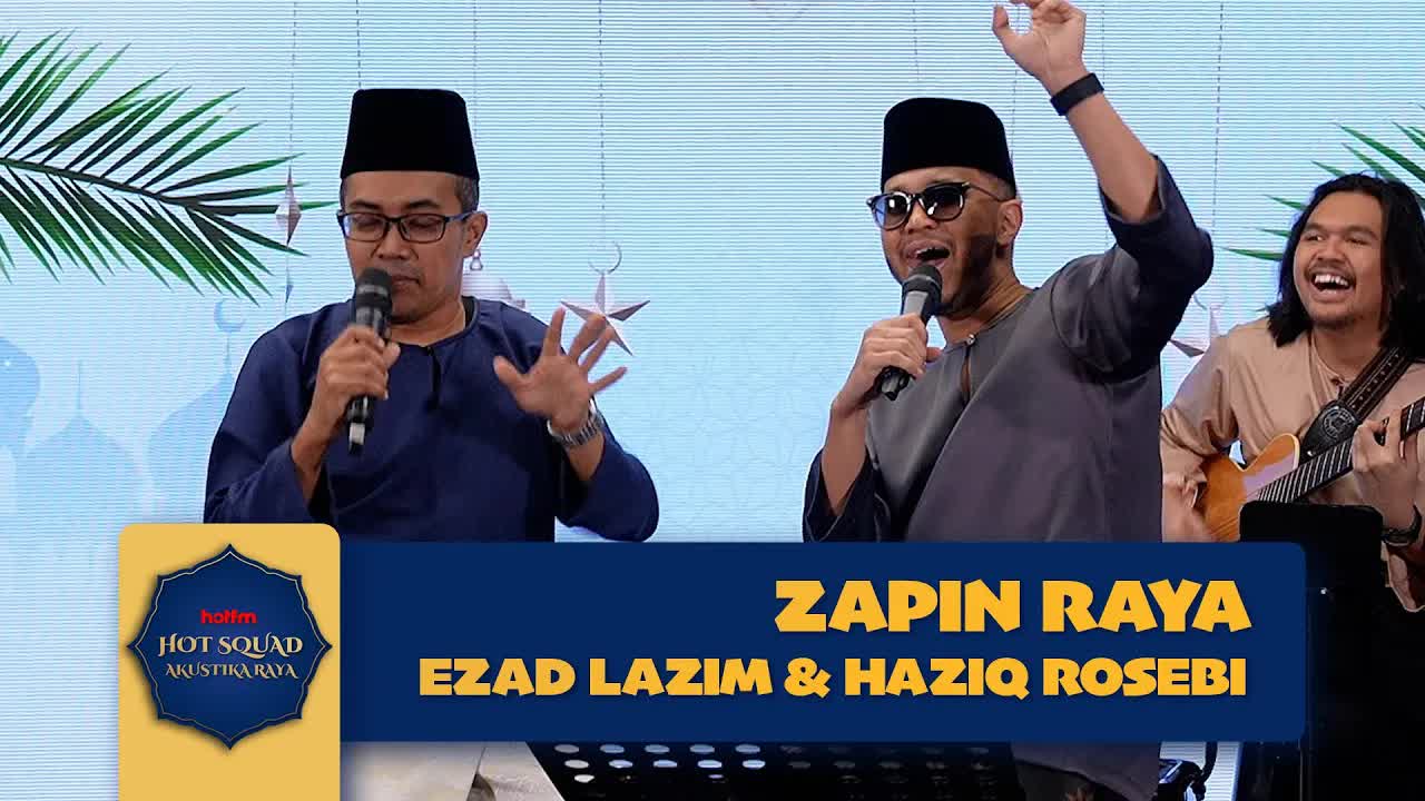 Lagu Zapin Raya Ezad Lazim & Haziq Rosebi