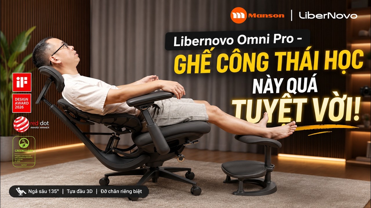 Review Ghế Công Thái Học Libernovo Omni Pro