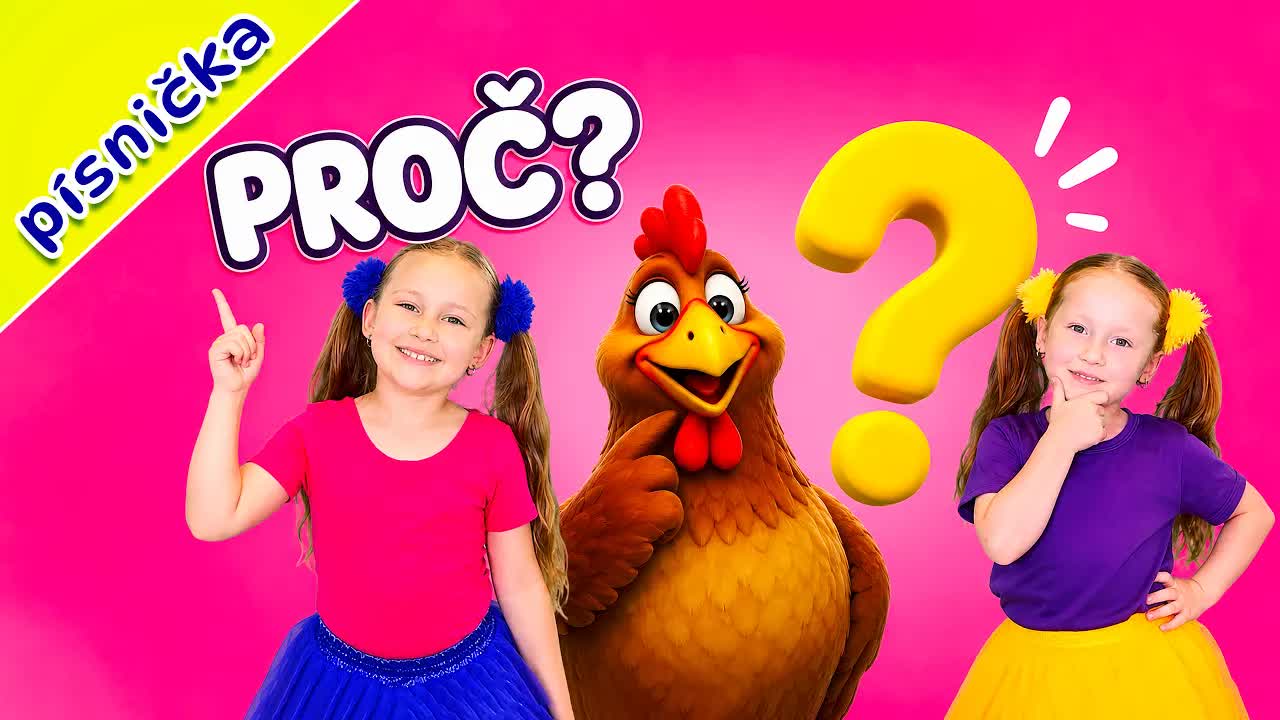 Proč? Veselá písnička pro zvědavé děti