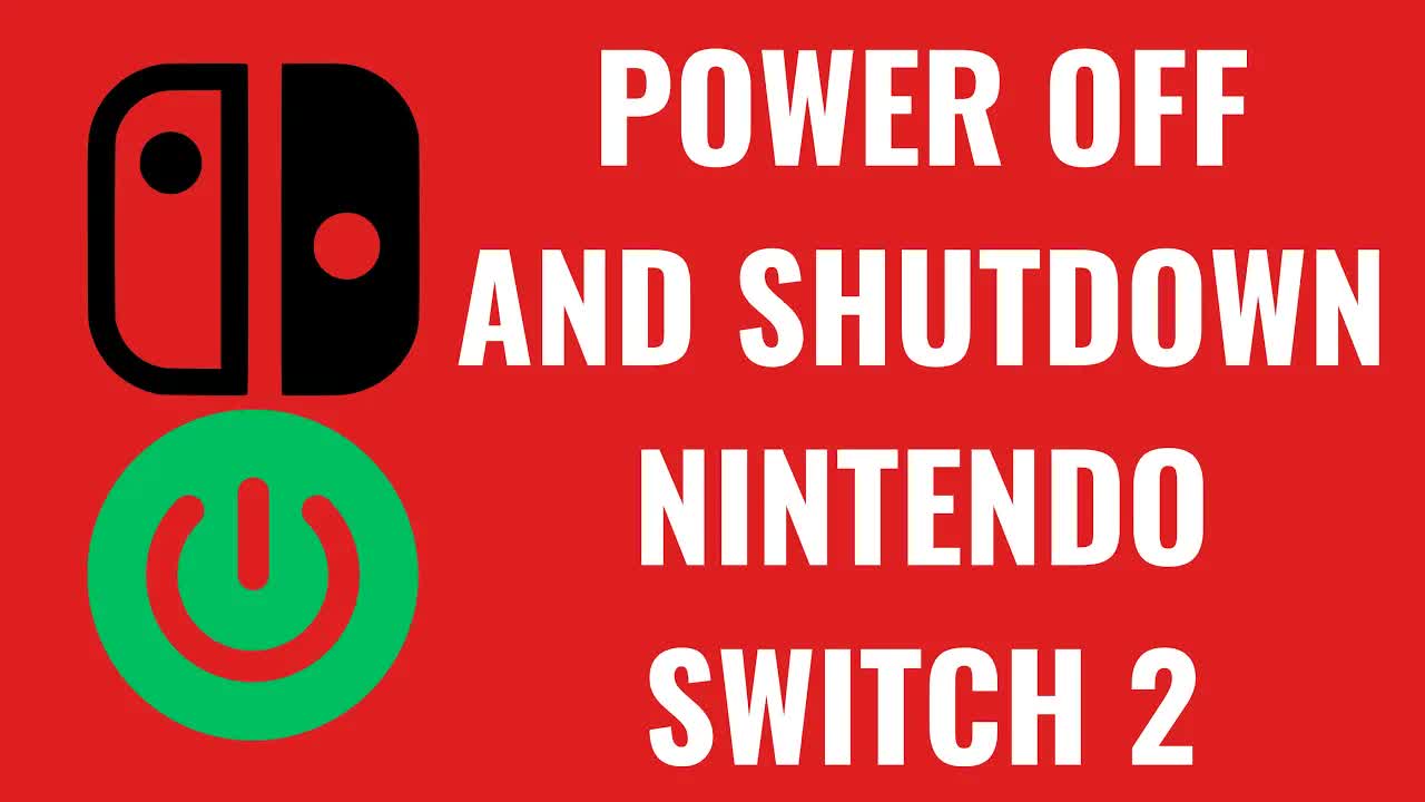 How To Power Off Your Nintendo Switch 2
