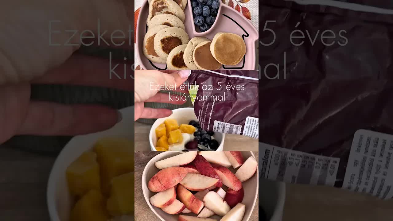 Egy napi étkezésünk az öt éves kislányommal