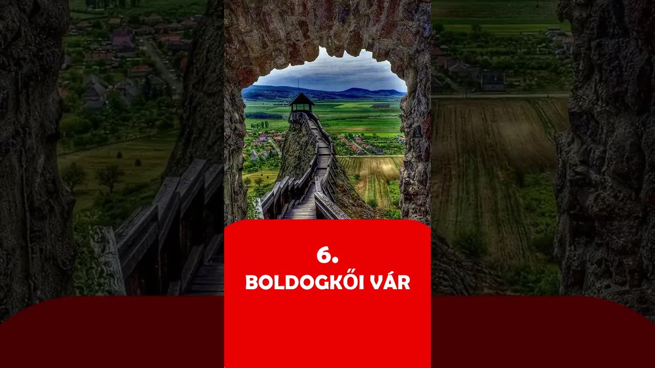 Magyarország Top 10 Legkülönlegesebb Vára