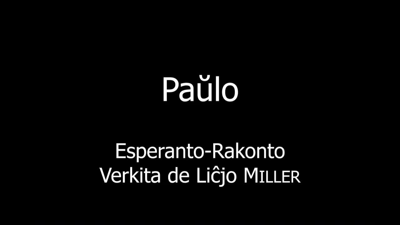 Paŭlo – Esperanto-Rakonto