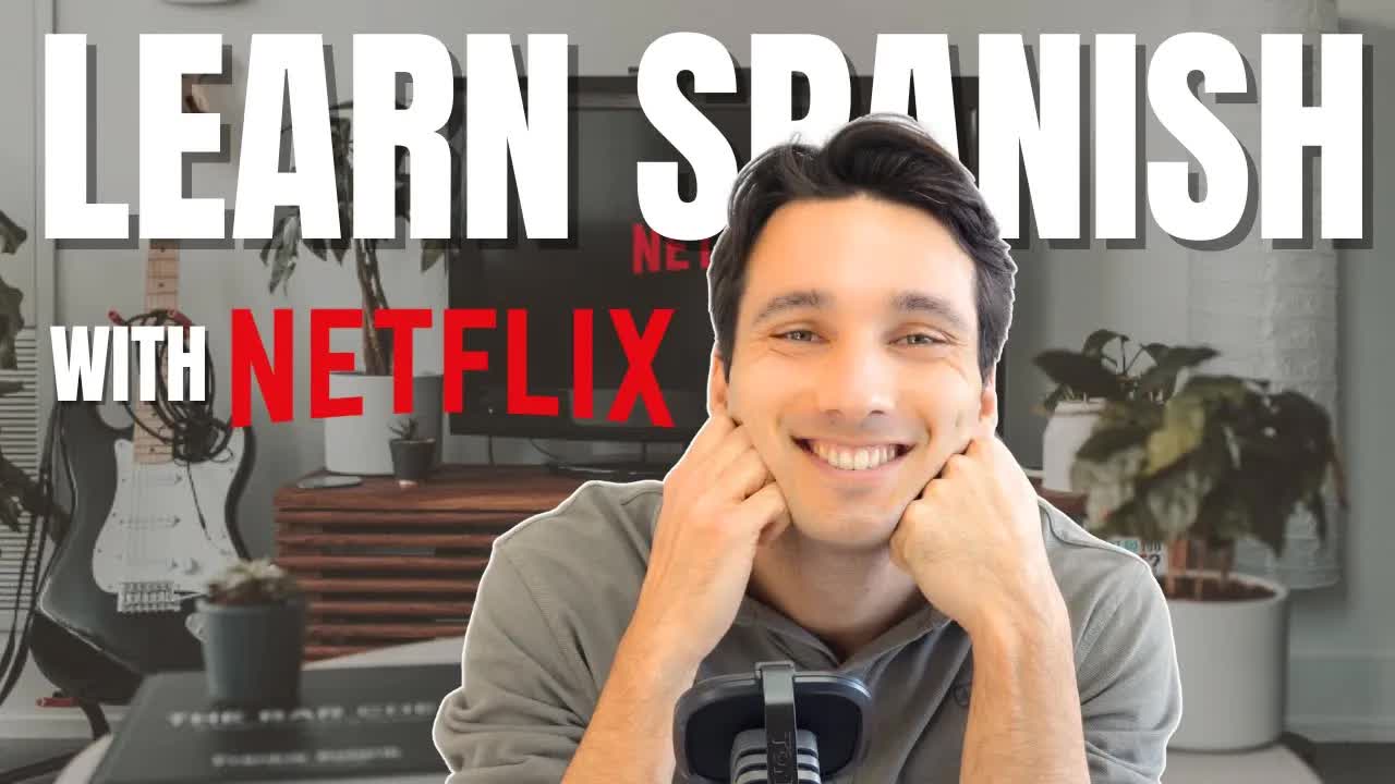 Cómo aprender español con Netflix