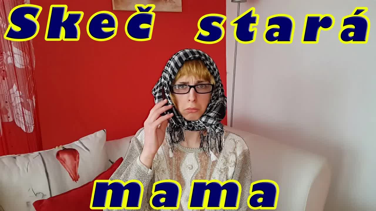 Skeč: Stará mama a jej pád