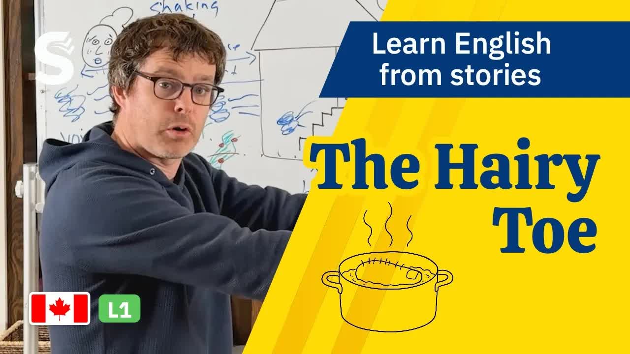 The Hairy Toe: A Scary Story For Beginners