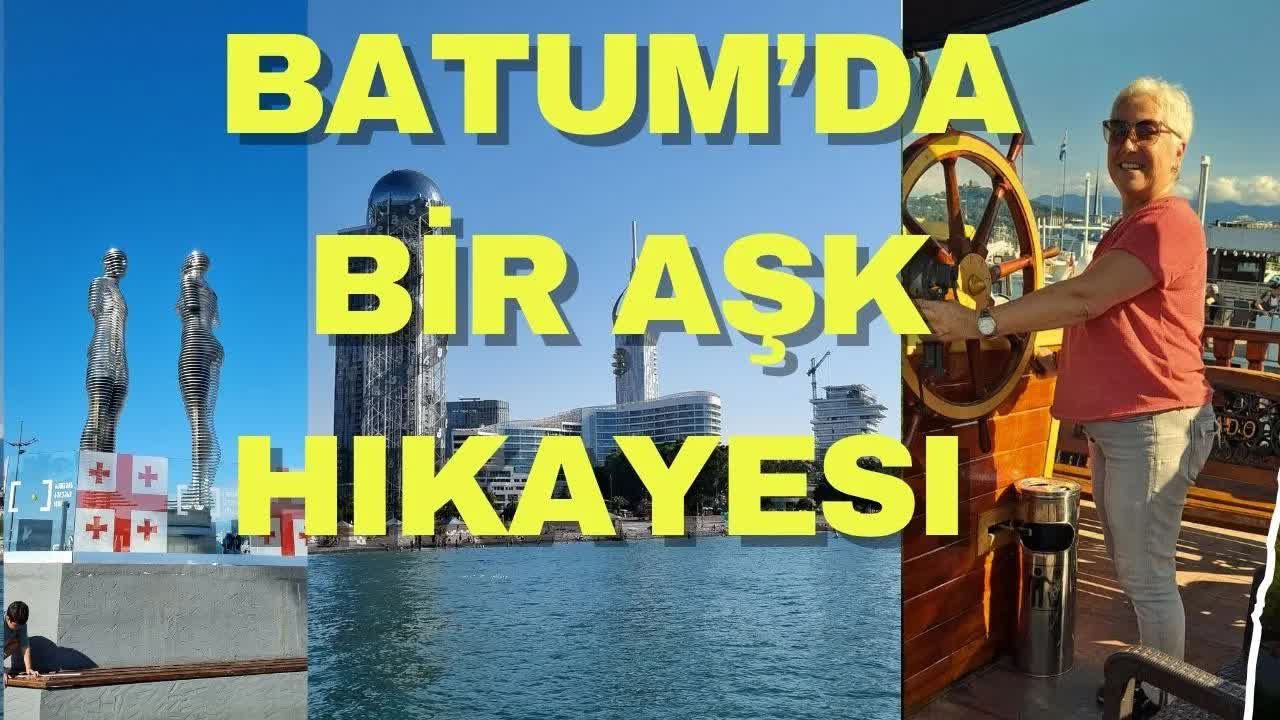Batumi'de Ali ve Nino Heykeli ve Tekne Turu