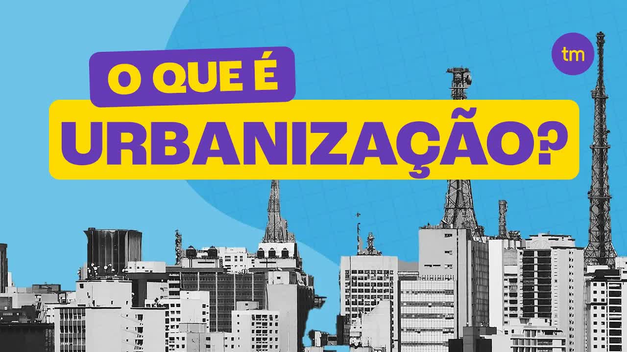 O que é urbanização e como ela funciona?