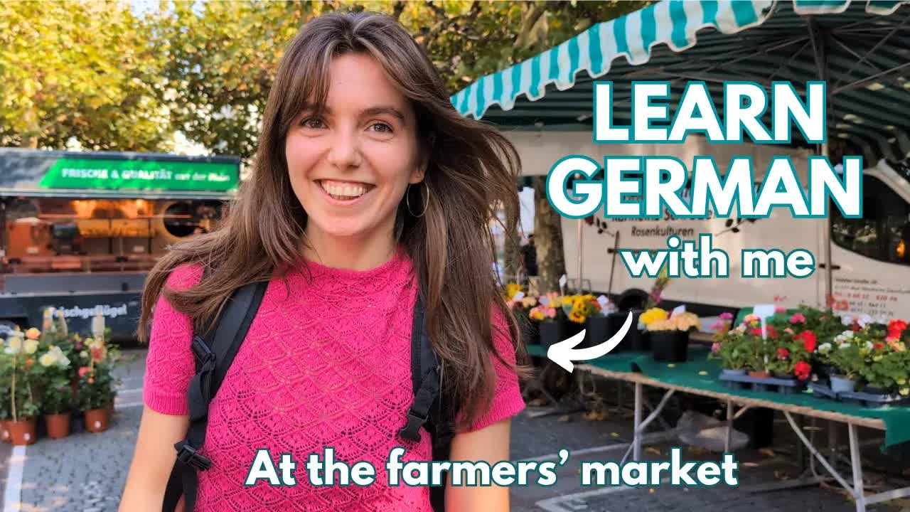 Ein Tag auf dem Wochenmarkt: Deutsch lernen