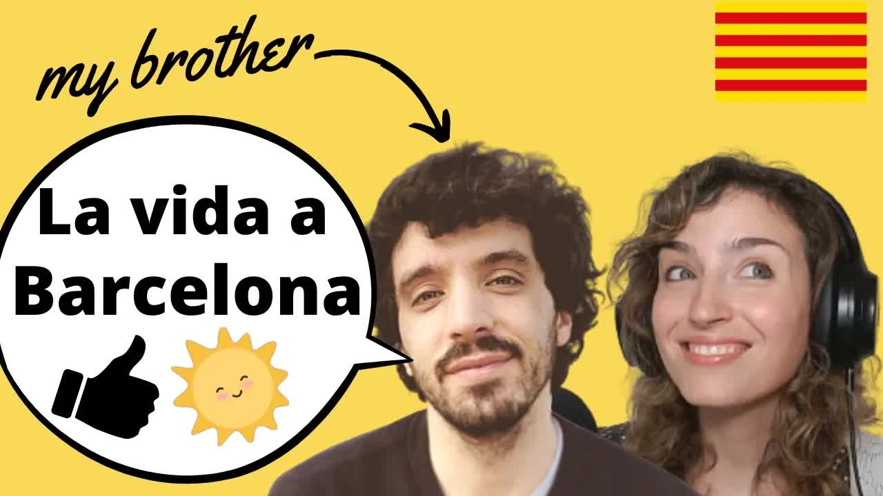 Vida a Barcelona amb el meu germà Oleguer
