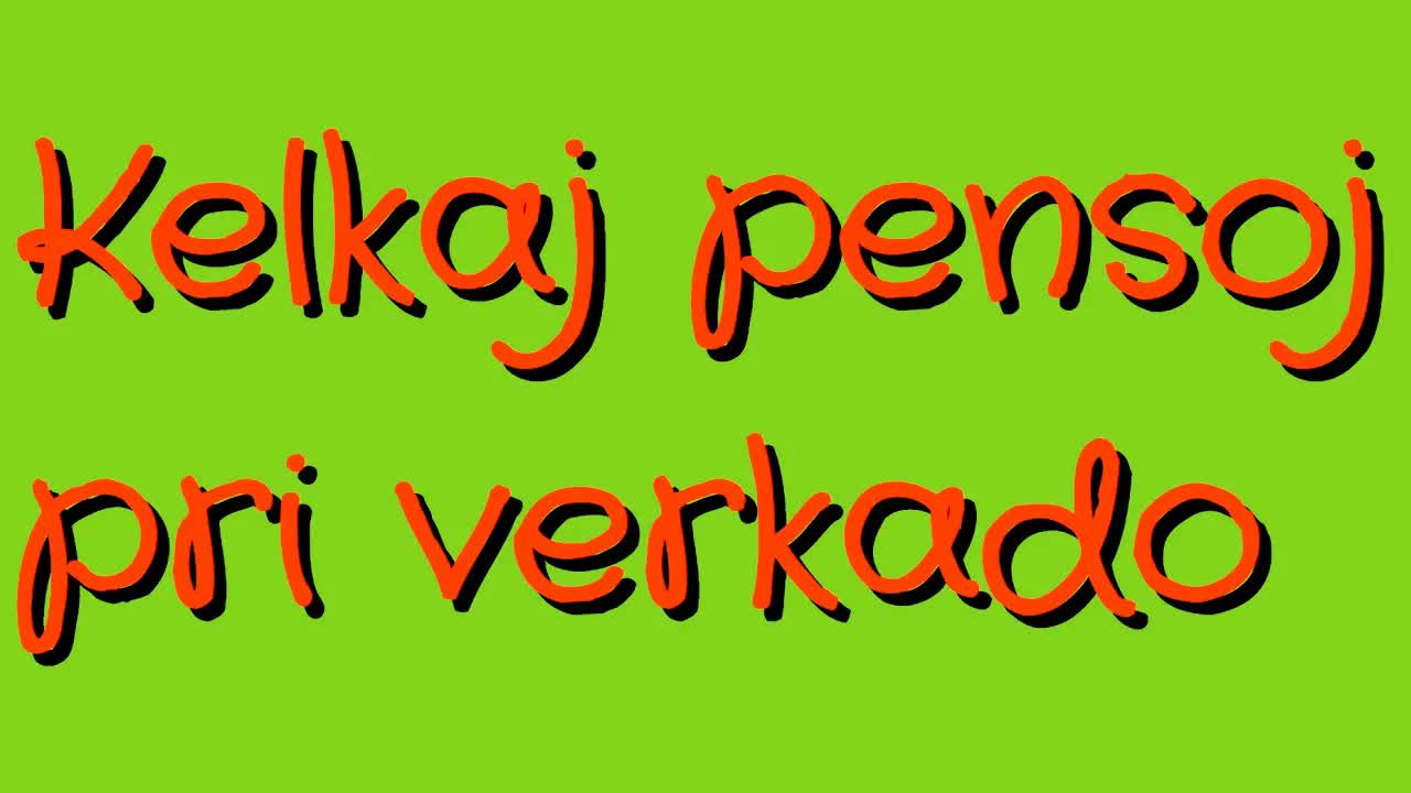 Kelkaj Pensoj Pri Verkado En Esperanto