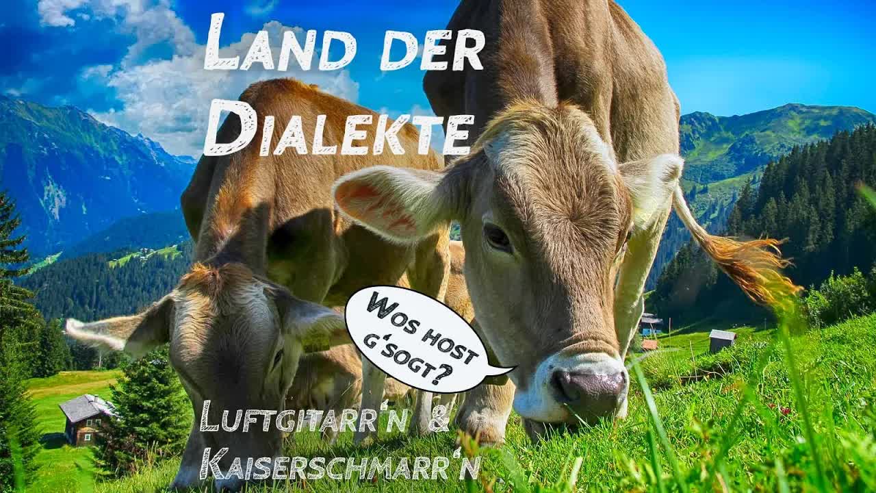 Eine Reise durch die österreichischen Dialekte
