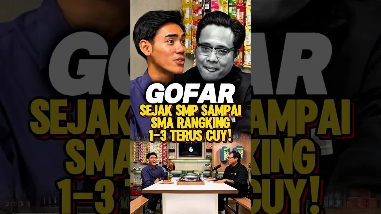 Kenapa Gofar Selalu Ranking 1-3 Sejak SMP
