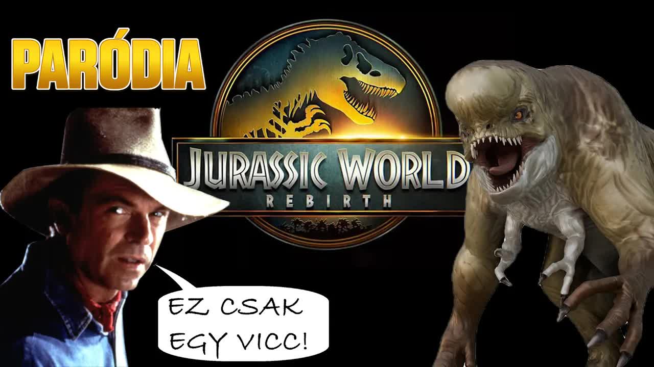 Jurassic World: Újjászületés - Trailer Paródia