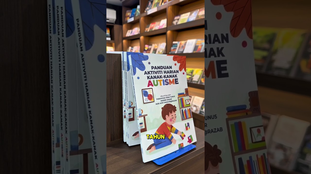 Panduan Aktiviti Harian Anak Autisme