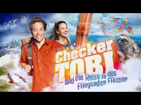 Checker Tobi: Reise zu den fliegenden Flüssen Trailer