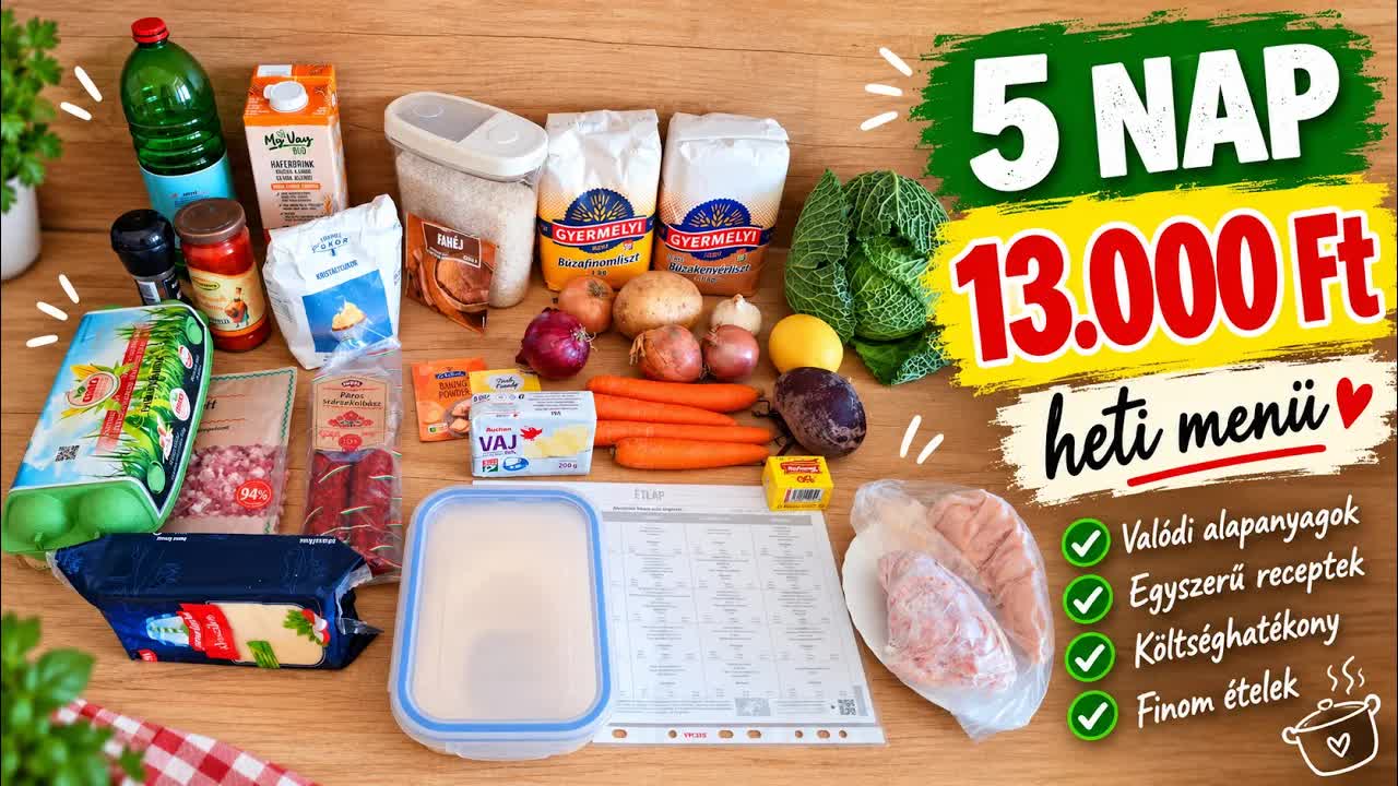 Heti menü tervezés egyszerű alapanyagokból