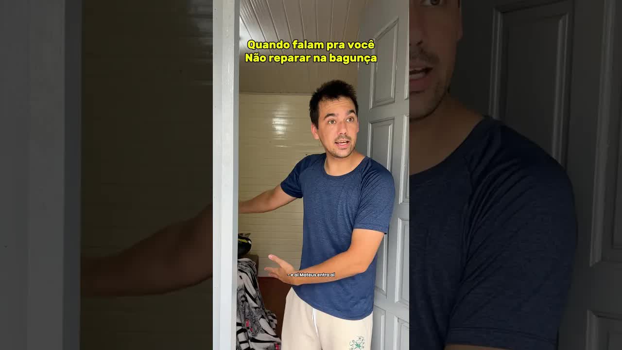 Quando pedem pra não reparar na bagunça