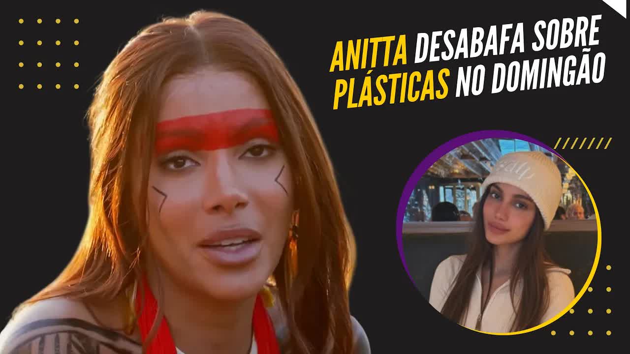 Anitta fala sobre suas plásticas com Luciano Huck