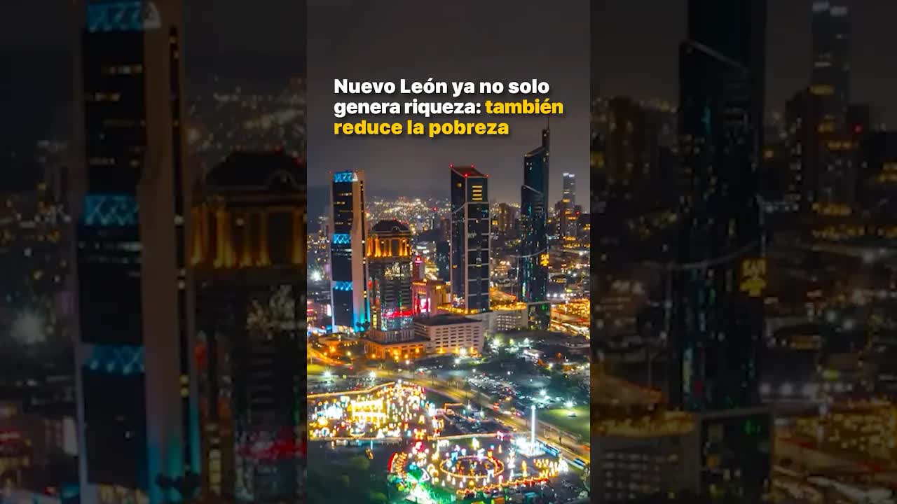 Cómo Nuevo León redujo la pobreza