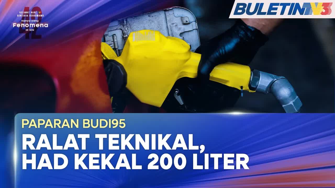 Ralat teknikal paparan, kuota subsidi BUDI95 kekal