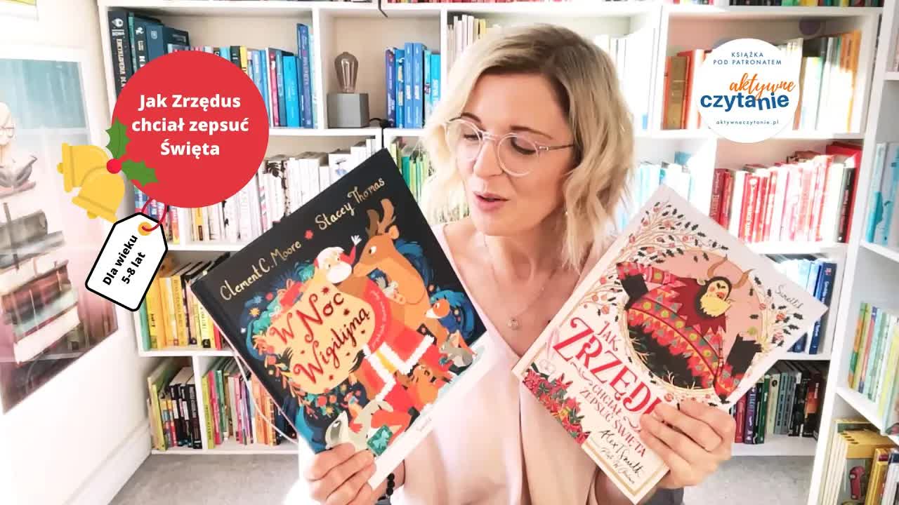 Recenzja książki: Jak Zrzędus chciał zepsuć Święta