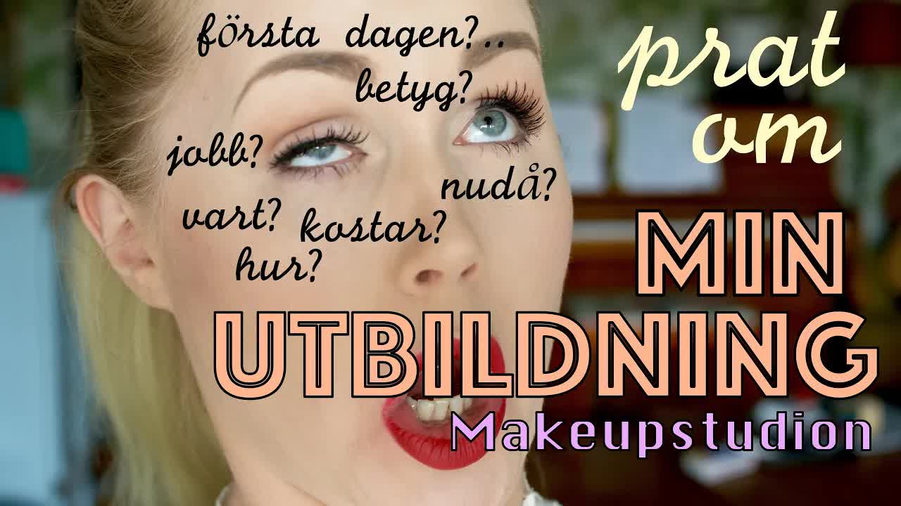 Min utbildning till makeupartist på Makeupstudion