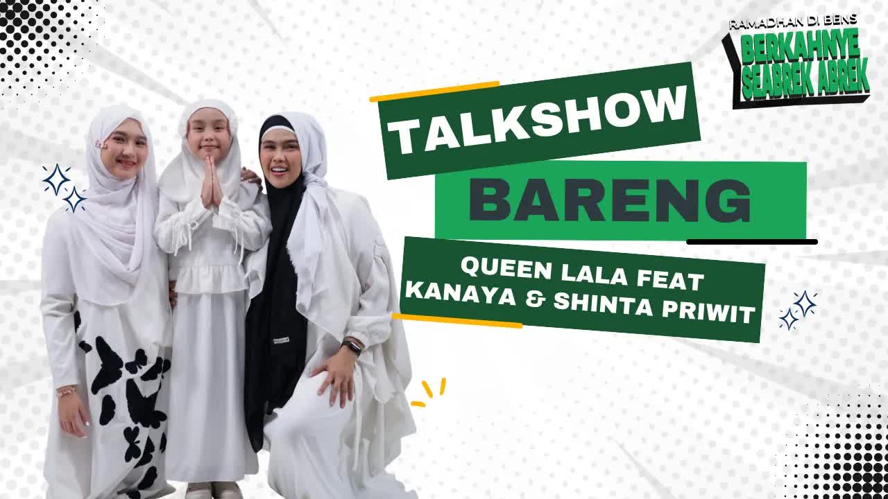 Talkshow Seru Queen Lala dan Kanaya di Bens Radio